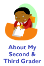 About My Second and Third Grader