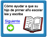 C&oacute;mo ayudar a que su hijo de primer a&ntilde;o escolar lea y escriba
