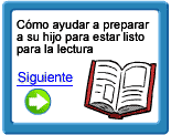 C&oacute;mo ayudar a preparar a su hijo para estar listo para la lectura