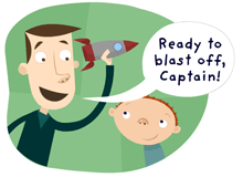 Dad saying, 'Ready to blast off, captain!' to his son.