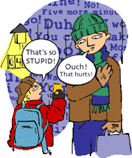 Boy: That's so stupid. Dad: Ouch! That hurts.