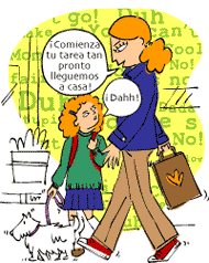 ¡Comienza tu tarea tan pronto lleguemos a casa! ¡Dahh!